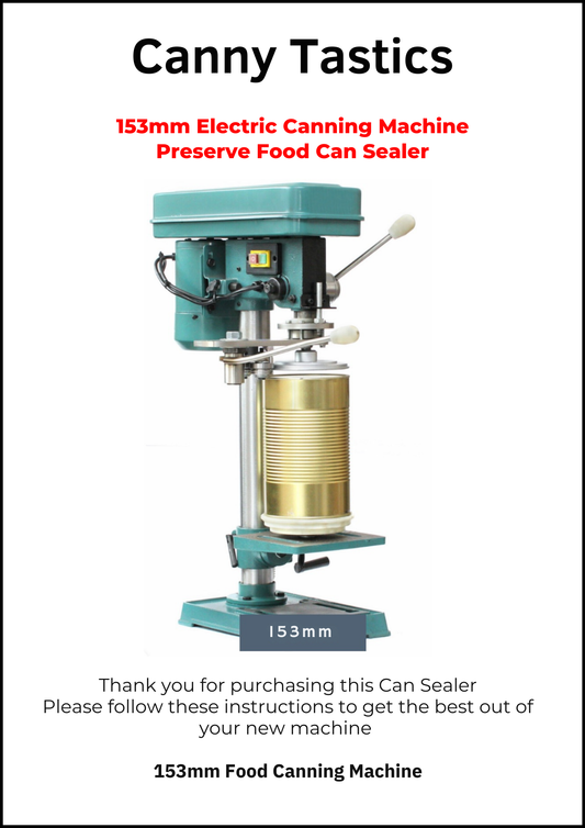 Table Top 153mm Can Sealing Machine will seal cans with a Diameter of 153mm #10 Cans