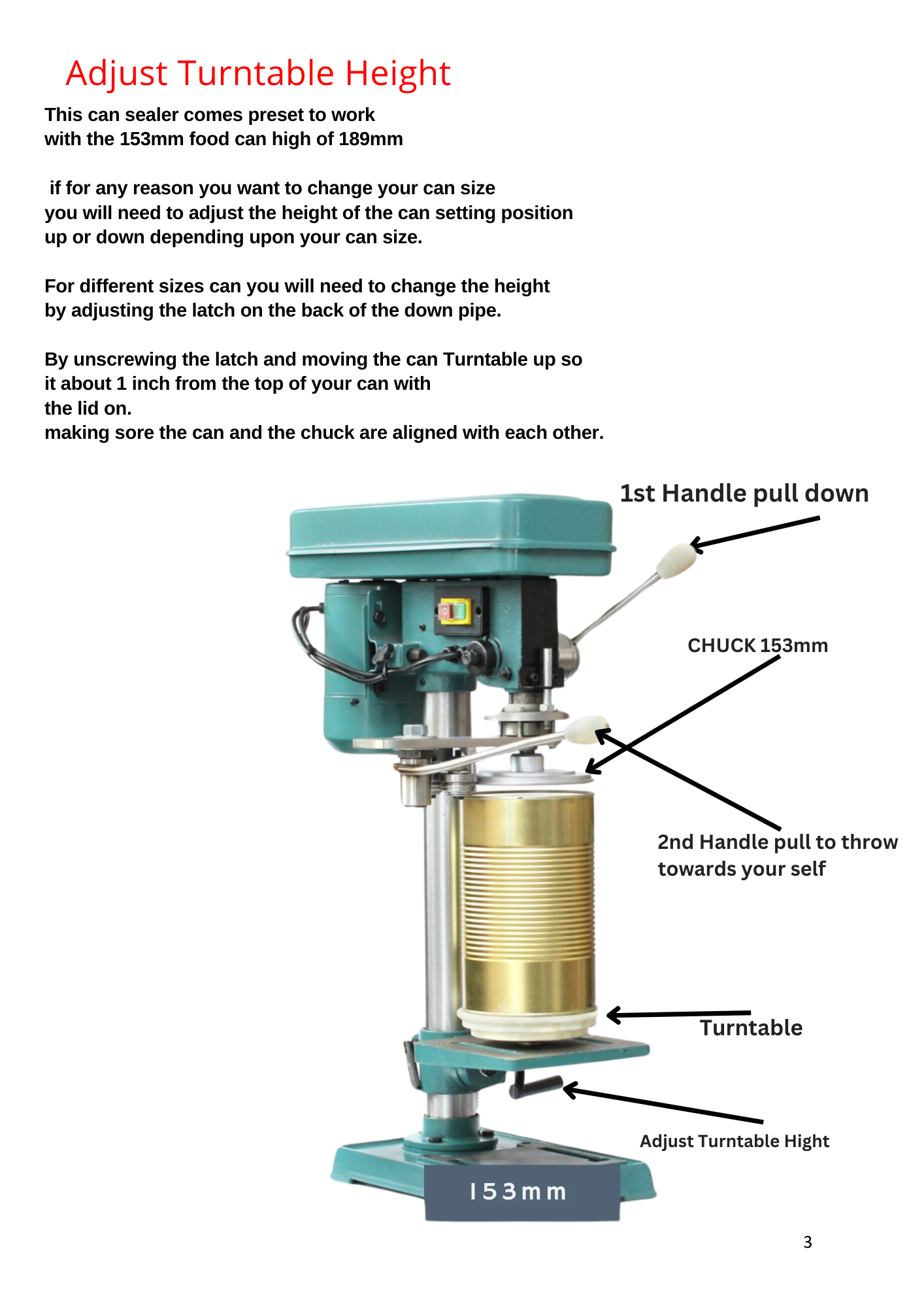 Table Top 153mm Can Sealing Machine will seal cans with a Diameter of  153mm #10 Cans